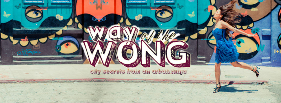 Way of the Wong - Jenn Wong the Urban Ninja